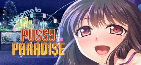 Welcome to pussy paradise apk Wanna buy this game