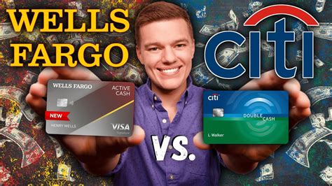 Wells fargo active cash vs citi double cash  Citi Double Cash Card
