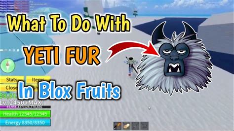 What do you do with yeti fur in blox fruits  See full list on blox-fruits