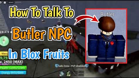 What does the butler do in blox fruits There are a few Blox Fruits fruits that are well above all the others, so the following are the ones you should grab above all else; venom, dragon, quake, dark, soul,