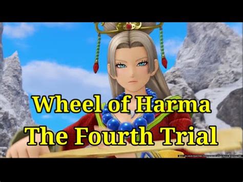 Wheel of harma fourth trial • The Disciple's Trial • A Knight in Shining Armour • Forging the Supreme Sword of Light • The Sage's Trial • Exploring a New Erdrea • Cobblestone's Comfort • The Wheel of Harma