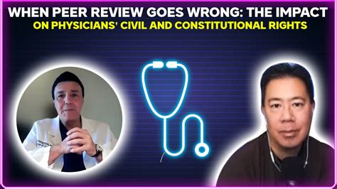 When peer review goes wrong: the impact on physicians' civil and