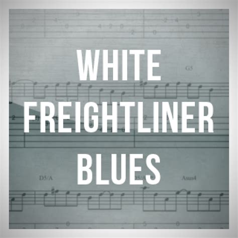 White freightliner chords [C G D F Gm] Chords for Yonder Mountain String Band - White Freightliner Blues - 2016 Northwest String Summit with Key, BPM, and easy-to-follow letter notes in sheet