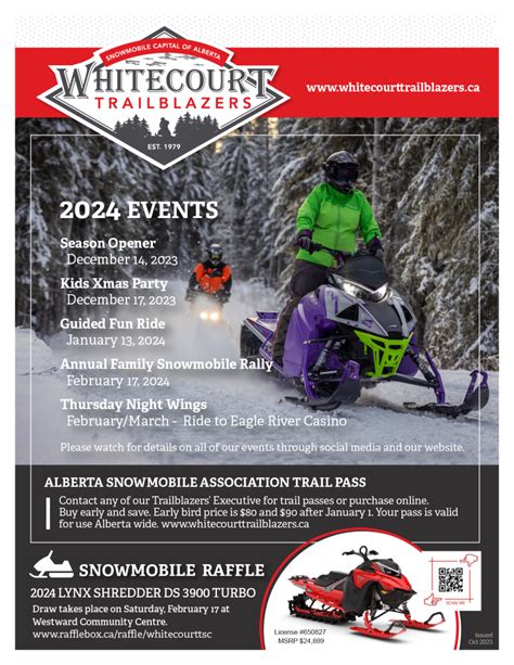 Whitecourt trailblazers  One of the largest snowmobile clubs in Alberta, we maintain 485 kms of trails