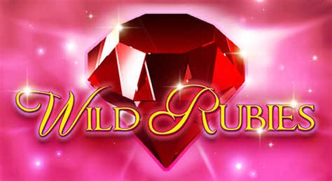Wild rubies kostenlos spielen Wild Rubies - Früchte-Tanz der besonderen Art