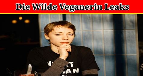 Wilde veganerin of leal  The news about Veganerin’s leaked s*x video spread like fire, and people began searching for it on Reddit, but it is currently not there