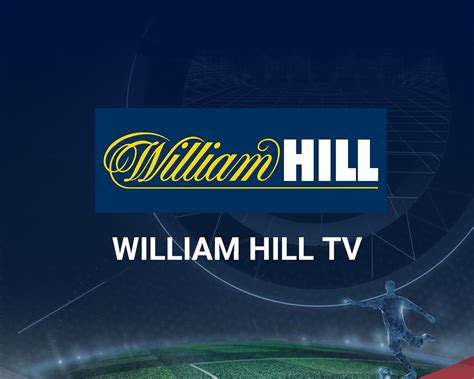William hill tv  With more than 15,500 employees in 12 countries, at