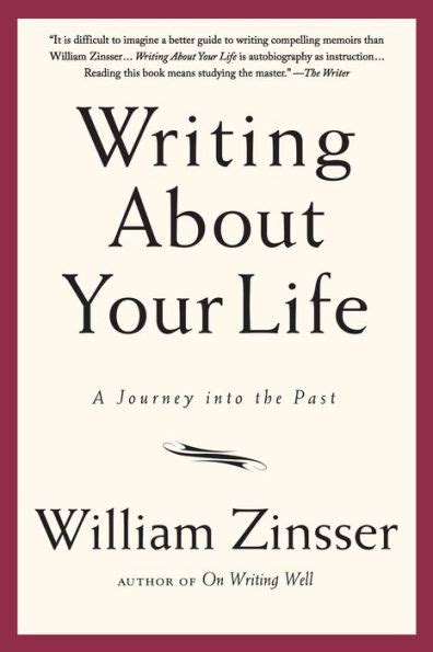 https://ts2.mm.bing.net/th?q=2024%20Writing%20About%20Your%20Life:%20A%20Journey%20into%20the%20Past|William%20Zinsser