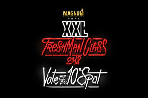 Xxlmag news 2018 vote 10th spot xxl freshman class  This is where the public gets the chance to vote an artist into the XXL Freshman Class