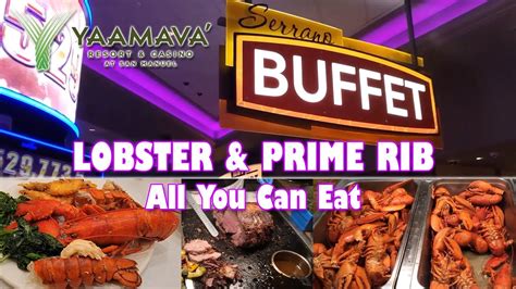 Yaamava buffet The Buffet Reservations