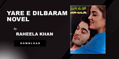 Yaar e dilbaram novel season 2 pdf download  Click the link below to download this novel in pdf