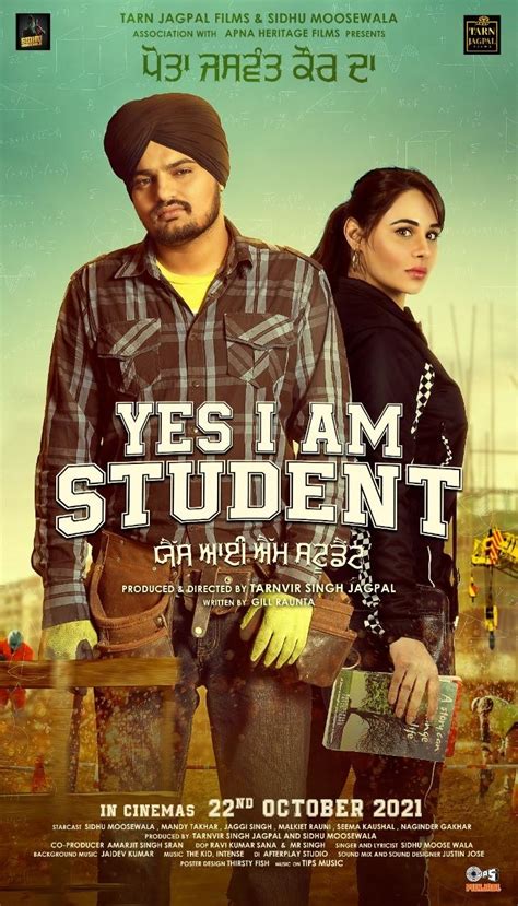 Yes i am student movie download rdxhd  It stars Sidhu Moose Wala, Mandy Takhar and Gill Raunta