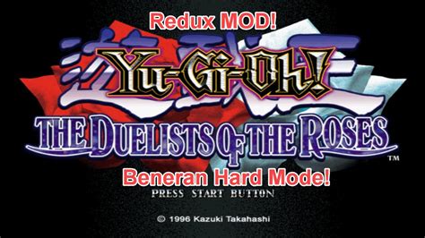 Yu gi oh duelist of the roses redux mod download  This can be done as many times as needed