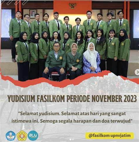 Yudisium upn veteran jatim  Peserta Yudisium sebanyak 138 dari dua program studi