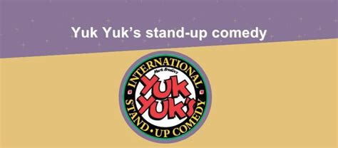 Yuk yuks edmonton  Feb 17-18 - Burlington - Yuk Yuk’s