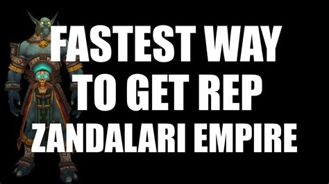 Zandalari empire rep guide  Reference the Zandalari Empire Reputation Guide for details on how to obtain reputation