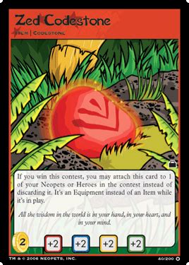 Zed codestone Special - This is the official type for this item on Neopets