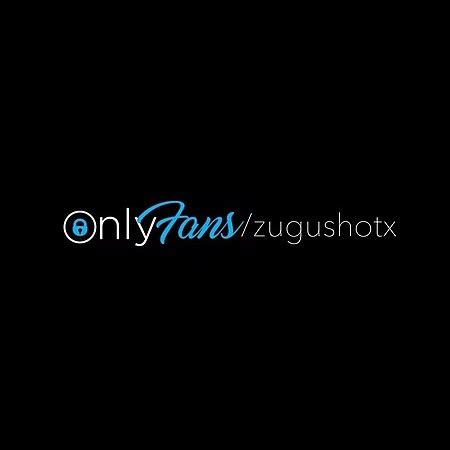 Zugushotx onlyfans leaks  0