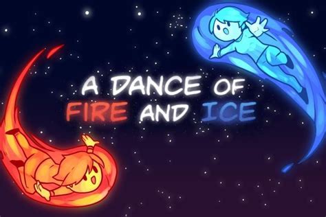 a dance of fire and ice unblocked 76 io have fun for anyone without exception