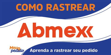 abmex rastreamento de pedido  A Abmex é uma plataforma que tem como objetivo conectar vendedores e compradores, além de assumir a responsabilidade pelo processamento dos pagamentos