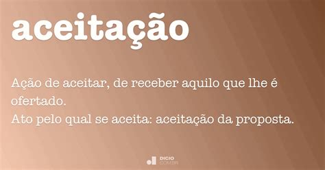 aceitasao meaning  Das enfermidades cativas, - View presentation slides online