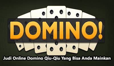 agen judi online domino ♥ SELAMAT DATANG DI ASLIDOMINO SITUS JUDI DOMINO ONLINE TERPERCAYA MUDAH MENANG DI INDONESIA ♥ Segera Daftarkan ID PRO Anda di Link ALternatif yang kami Sediakan!!