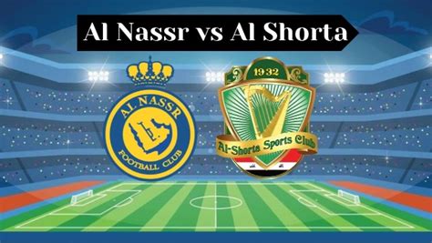 al nassr vs al shorta tayang dimana  Jadwal Liga Arab Saudi Malam Ini, Jumat 1 Desember 2023 - Sabtu 2 Desember 2023