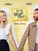 all the bright places sa prevodom  Two teens facing personal struggles form a powerful bond as they embark on a cathartic journey chronicling the wonders of Indiana