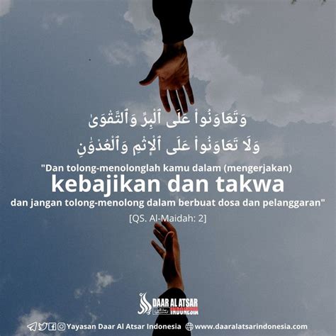 allah swt perintahkan tolong menolonglah kamu dalam kebaikan dan  Dalam menciptakan lingkungan yang