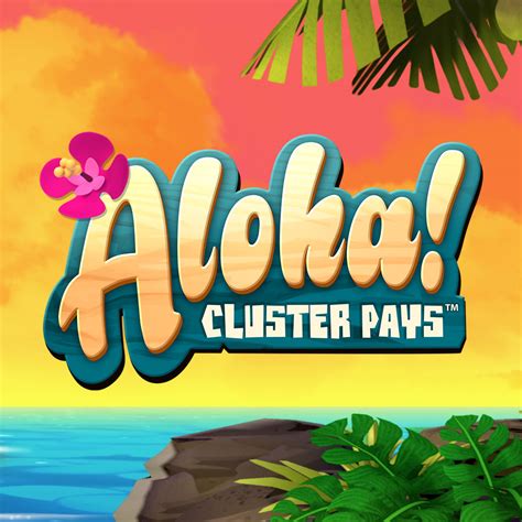 aloha cluster pays フリースピン  This increased level of pay lines is also enhanced by the Cluster Pays feature, as you'll be able to get payoffs if you make patterns and clusters instead of just