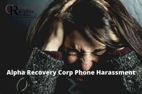 alpha recovery phone harassment Alpha Recovery Corp is calling from 954-889-5892