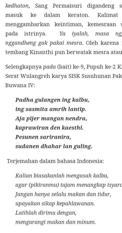 amanat tembang kinanthi sirnakna semanging kalbu WebSirnakna semanging kalbu, Rina wengi den aneda, Den waspada ing pangeksi, Pandak-panduking pambudi, Yeku dalaning