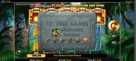 amazon warrior jackpot king spielen Jackpot King Amazon Warrior includes the industry-wide smash hit Jackpot King