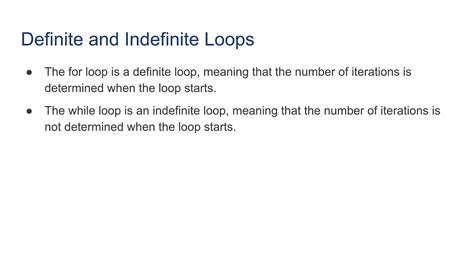 an indefinite loop is a loop that never stops  A while loop is like a loop on a roller coaster, except that it won't stop going around until the operator flips a switch