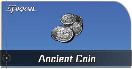 ancient coin honkai star rail  1