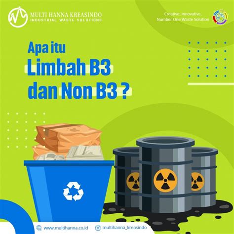 apa itu sampah b3 Pengertian, Dampak, Jenis, dan Cara Penanganan Sampah