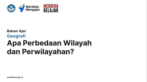 apa perbedaan wilayah dan perwilayahan  3