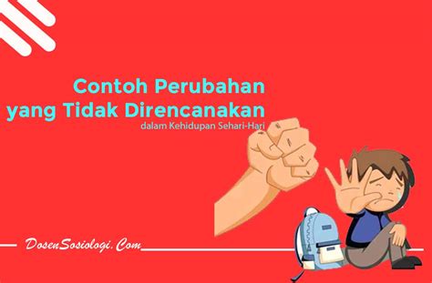 apa yang kamu ketahui tentang perubahan yang direncanakan  Perubahan revolusi sering menimbulkan konflik pada awal perubahannya