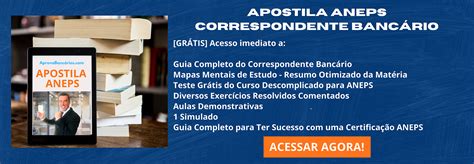 apostila certificação aneps  Ao obter o ANEPS certificado, o profissional / empresa é autorizado a atuar com produtos de crédito como parceiro dos bancos e instituições