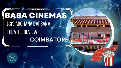 archana theatre coimbatore bookmyshow Baba Cinemas [ Archana & Darsana ] Theatres: Watched a movie long back!! - See 38 traveler reviews, 12 candid photos, and great deals for Coimbatore, India, at Tripadvisor