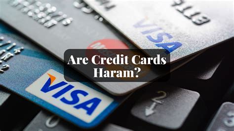 are credit cards haram hanafi Q: Is it permissible to use a credit card facility? A: Yes, it is permissible to use a credit card facility