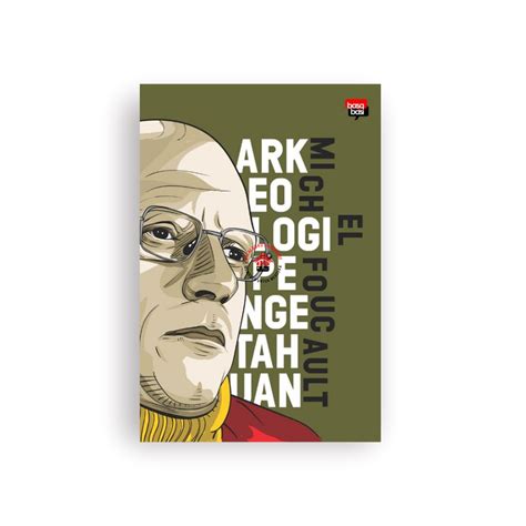 arkeologi pengetahuan michel foucault 500: Harga: Teknologi-Teknologi Diri - Michel FoucaultRp41