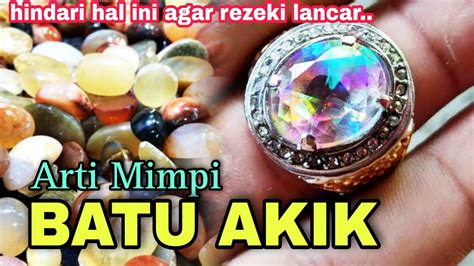 arti mimpi mendapat batu akik putih  - Halaman 1