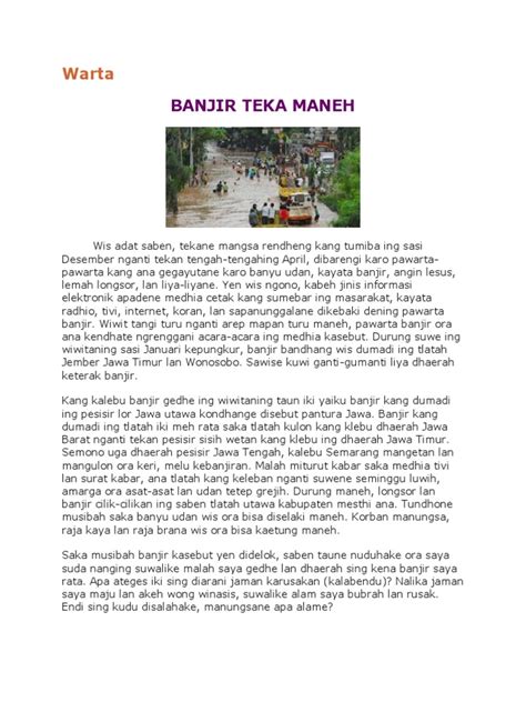 artikel bahasa jawa banjir Secara sederhana, pawarta juga diartikan sebagai peristiwa atau kejadian yang diceritakan kembali dengan memakai kata-kata, suara, ataupun gambar