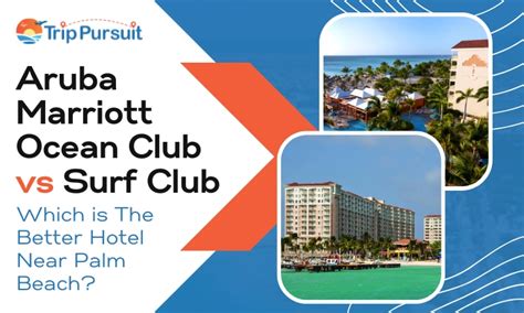 aruba ocean club vs surf club  Surg - See 1,600 traveler reviews, 1,248 candid photos, and great deals for Marriott's Aruba Ocean Club at Tripadvisor