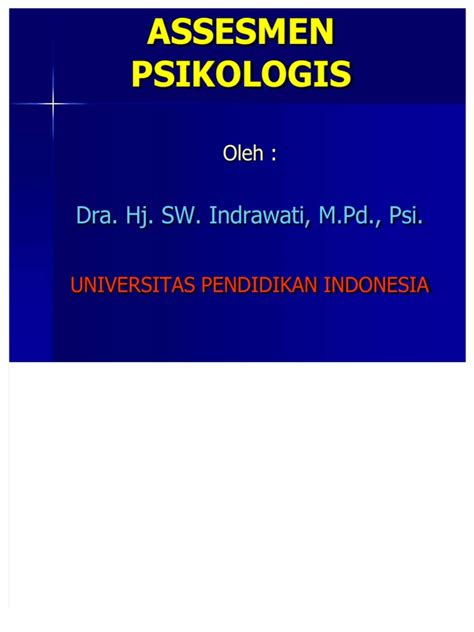 asesmen psikologi pdf Psi Semester : 3 Hari pertemuan/Jam :Pengantar singkat mengenai Asesmen Psikologi Klinis by farid0kemal0pasha