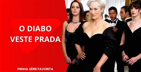 assistir o diabo veste prada netflix  5 filmes sobre MODA na NETFLIX para ASSISTIR AGORA!!! | Naju Perrone, 5 FILMES SOBRE MODA | DOCUMENTÁRIOS QUE MOSTRAM OS BASTIDORES DA MODA, FILME O DIABO VESTE PRADA FANTASTICO FILMES LANÇAMENTO COMPLETO DUBLADO, The Devil Wears Prada (2006) Trailer #1 | Movieclips Classic Trailers | o diabo veste prada netflix Baseado no romance homônimo - que expõe como funciona o mundo da moda na revista Vogue e sua editora-chefe, Anna Wintour -, 'O Diabo Veste Prada' é considerado um daqueles