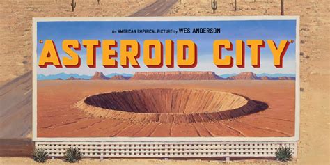 asteroid city Asteroid City is set in a small, cartoonish desert pit stop that consists of a diner, a motel, a one-pump gas station and a meteorite crater hopefully billed as a tourist attraction