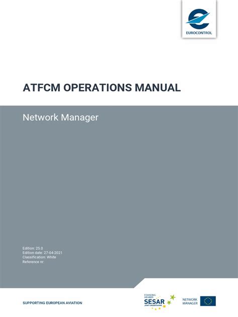 atfcm operations manual  Until such time that a new edition of the manual is published, the content of this OI shall supersede the manual