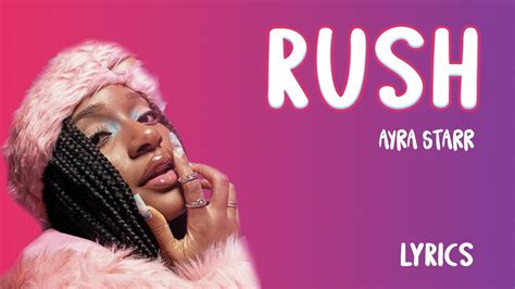 ayra starr rush lyrics song download  Nigerian singer, songwriter, and model, Oyinkansola Sarah Aderibigbe, known professionally as Ayra Starr unleashed a new music video song titled, Rush